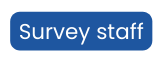 Survey staff